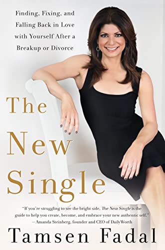 9781250064004: New Single: Finding, Fixing, and Falling Back in Love with Yourself After a Breakup or Divorce