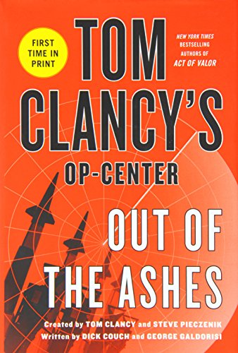 Beispielbild fr Tom Clancy's Op-Center : Out of the Ashes zum Verkauf von Better World Books