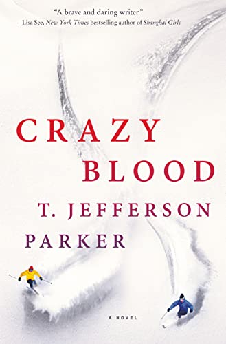 Beispielbild fr Crazy Blood: A Novel zum Verkauf von SecondSale