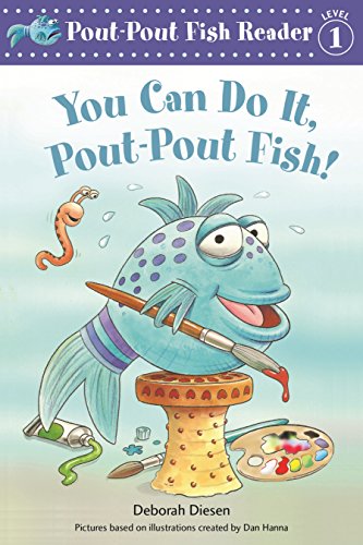 Stock image for You Can Do It, Pout-Pout Fish! (A Pout-Pout Fish Reader) for sale by SecondSale