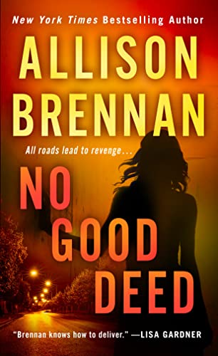 Stock image for No Good Deed (Lucy Kincaid Novels) for sale by SecondSale