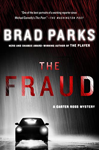 Beispielbild fr The Fraud : A Carter Ross Mystery zum Verkauf von Better World Books