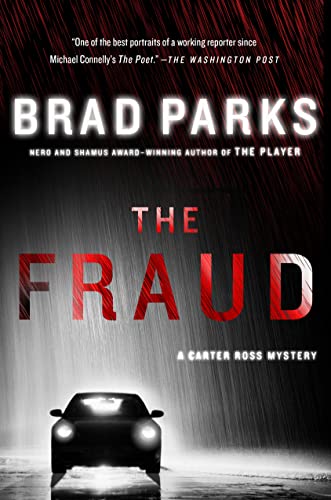Stock image for The Fraud: A Carter Ross Mystery (Carter Ross Mysteries, 6) for sale by SecondSale