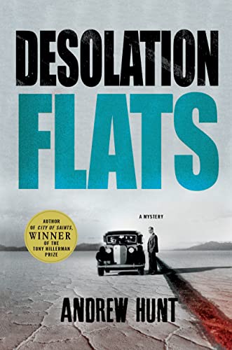 Beispielbild fr Desolation Flats: A Mystery (An Art Oveson Mystery (3)) zum Verkauf von SecondSale