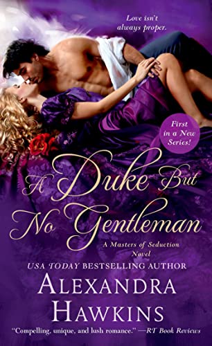 Stock image for A Duke but No Gentleman: A Masters of Seduction Novel for sale by Wonder Book
