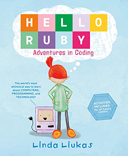 Beispielbild fr Hello Ruby: Adventures in Coding zum Verkauf von Better World Books