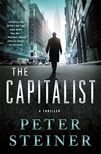 Beispielbild fr The Capitalist: A Thriller (A Louis Morgon Thriller) zum Verkauf von Better World Books