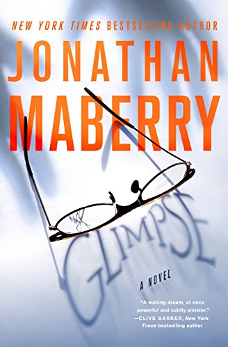 9781250065261: Glimpse: A Novel