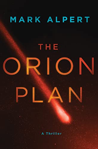 Beispielbild fr The Orion Plan: A Thriller zum Verkauf von Steven Edwards