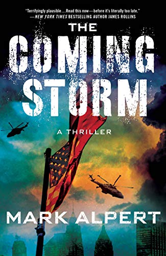 Imagen de archivo de The Coming Storm : A Thriller a la venta por Better World Books