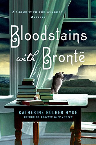 Beispielbild fr Bloodstains with Bronte : A Crime with the Classics Mystery zum Verkauf von Better World Books