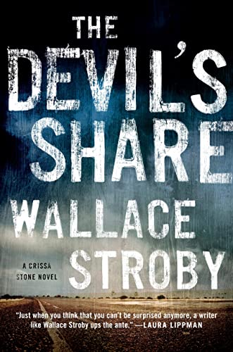 Imagen de archivo de The Devil's Share: A Crissa Stone Novel (Crissa Stone Novels) a la venta por Open Books