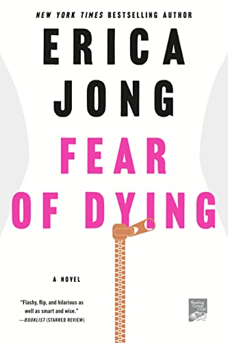 9781250065926: Fear of Dying: A Novel