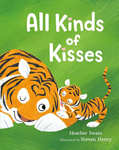 Stock image for All Kinds of Kisses for sale by Better World Books