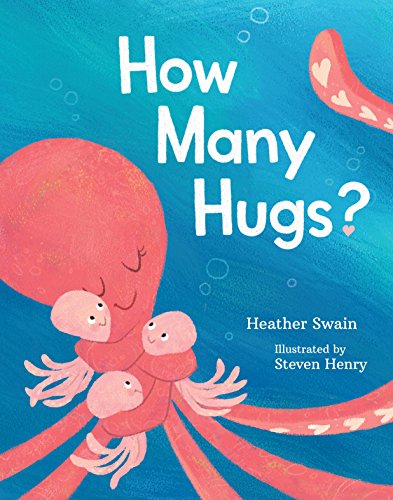 Stock image for How Many Hugs? for sale by SecondSale