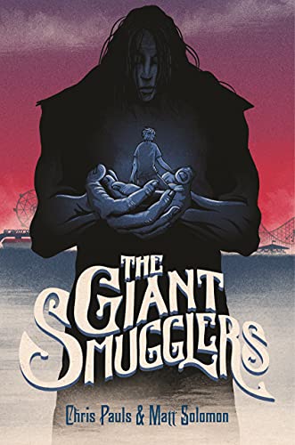 Stock image for The Giant Smugglers for sale by SecondSale