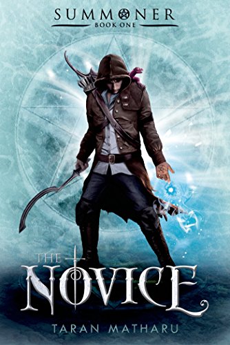 Imagen de archivo de The Novice: Summoner: Book One (The Summoner Trilogy) a la venta por SecondSale