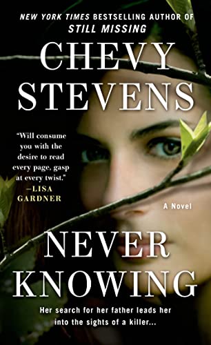 Stock image for Never Knowing: A Novel for sale by SecondSale