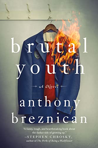 Beispielbild fr Brutal Youth: A Novel zum Verkauf von Idaho Youth Ranch Books