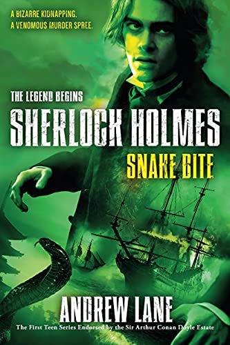 Stock image for Snake Bite (Sherlock Holmes: The Legend Begins, 5) for sale by SecondSale