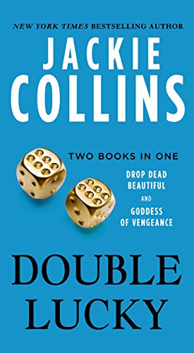 Stock image for Double Lucky: Two Books in One: Drop Dead Beautiful and Goddess of Vengeance (Lucky Santangelo) for sale by Half Price Books Inc.