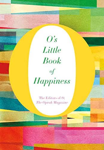 9781250068569: O's Little Book of Happiness (O’s Little Books/Guides)