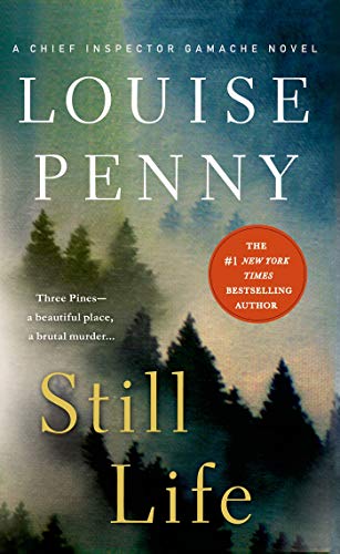 9781250068736: Still Life: A Chief Inspector Gamache Novel: 1