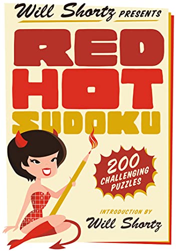 9781250069047: Will Shortz Presents Red Hot Sudoku: 200 Challenging Puzzles