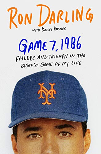 Beispielbild fr Game 7 1986 : Failure and Triumph in the Biggest Game of My Life zum Verkauf von Better World Books