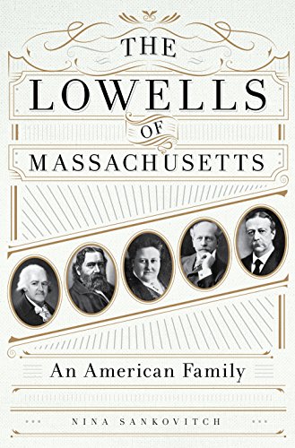 Imagen de archivo de The Lowells of Massachusetts : An American Family a la venta por Better World Books: West