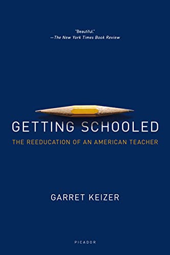 Beispielbild fr Getting Schooled : The Reeducation of an American Teacher zum Verkauf von Better World Books