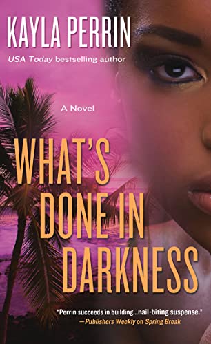 Stock image for What's Done in Darkness for sale by Better World Books