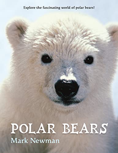 9781250069559: Polar Bears