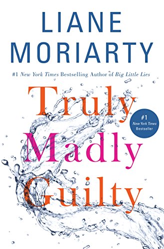 Imagen de archivo de Truly Madly Guilty a la venta por ThriftBooks-Phoenix