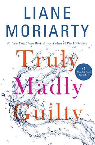 Stock image for Truly Madly Guilty for sale by SecondSale