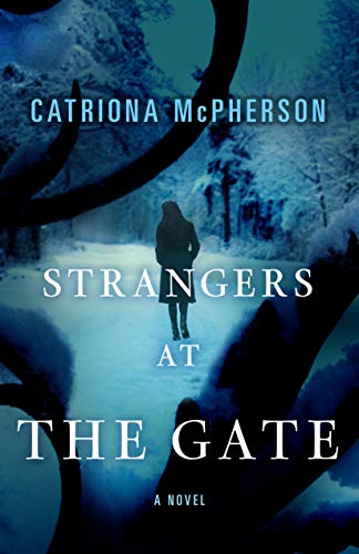 Beispielbild fr Strangers at the Gate: A Novel zum Verkauf von Wonder Book