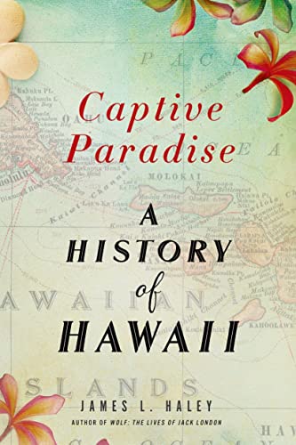 9781250070395: Captive Paradise: A History of Hawai'i
