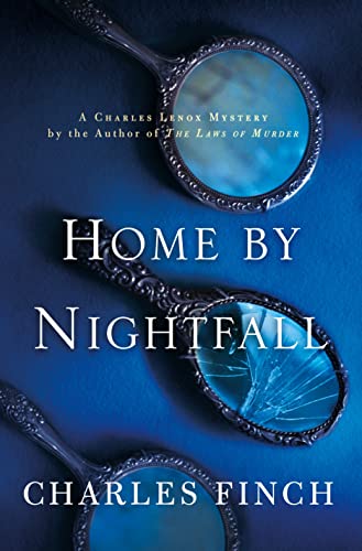 Beispielbild fr Home by Nightfall : A Charles Lenox Mystery zum Verkauf von Better World Books