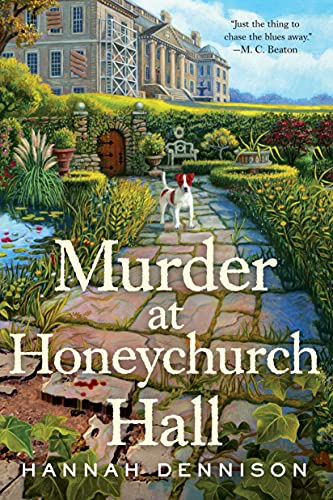 Stock image for Murder at Honeychurch Hall: A Mystery (Honeychurch Hall, 1) for sale by ZBK Books