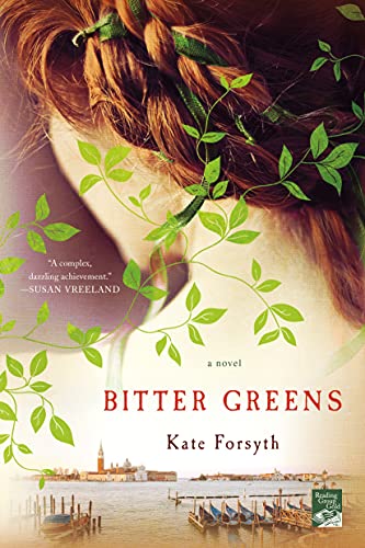 Stock image for Bitter Greens: A Novel for sale by HPB-Ruby