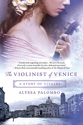 Stock image for The Violinist of Venice: A Story of Vivaldi for sale by Wonder Book