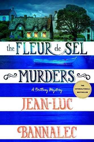 Beispielbild für The Fleur de Sel Murders : A Brittany Mystery zum Verkauf von Better World Books