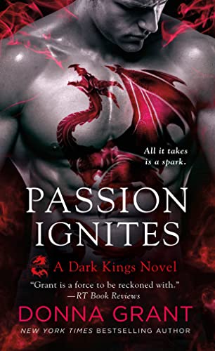 Beispielbild fr Passion Ignites: A Dark Kings Novel (Dark Kings, 7) zum Verkauf von BooksRun