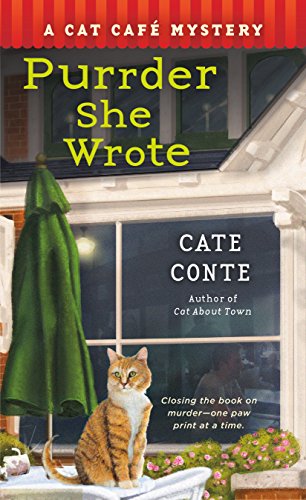Beispielbild fr Purrder She Wrote: A Cat Cafe Mystery (Cat Cafe Mystery Series, 2) zum Verkauf von BooksRun