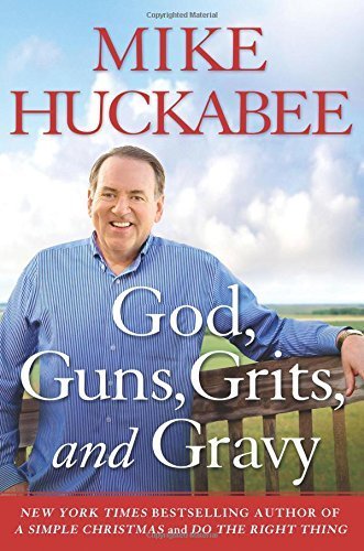 Stock image for God, Guns, Grits, and Gravy for sale by Gulf Coast Books