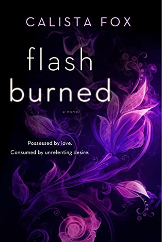 Beispielbild fr Flash Burned (Burned Deep Trilogy, 2) zum Verkauf von Wonder Book