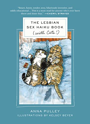 Beispielbild fr The Lesbian Sex Haiku Book (with Cats!) zum Verkauf von Goodwill Books