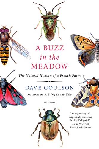 Imagen de archivo de A Buzz in the Meadow: The Natural History of a French Farm a la venta por ThriftBooks-Dallas