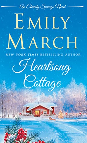 9781250072962: Heartsong Cottage (Eternity Springs, 10)