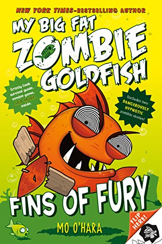 Stock image for Fins of Fury: My Big Fat Zombie Goldfish (My Big Fat Zombie Goldfish, 3) for sale by Orion Tech